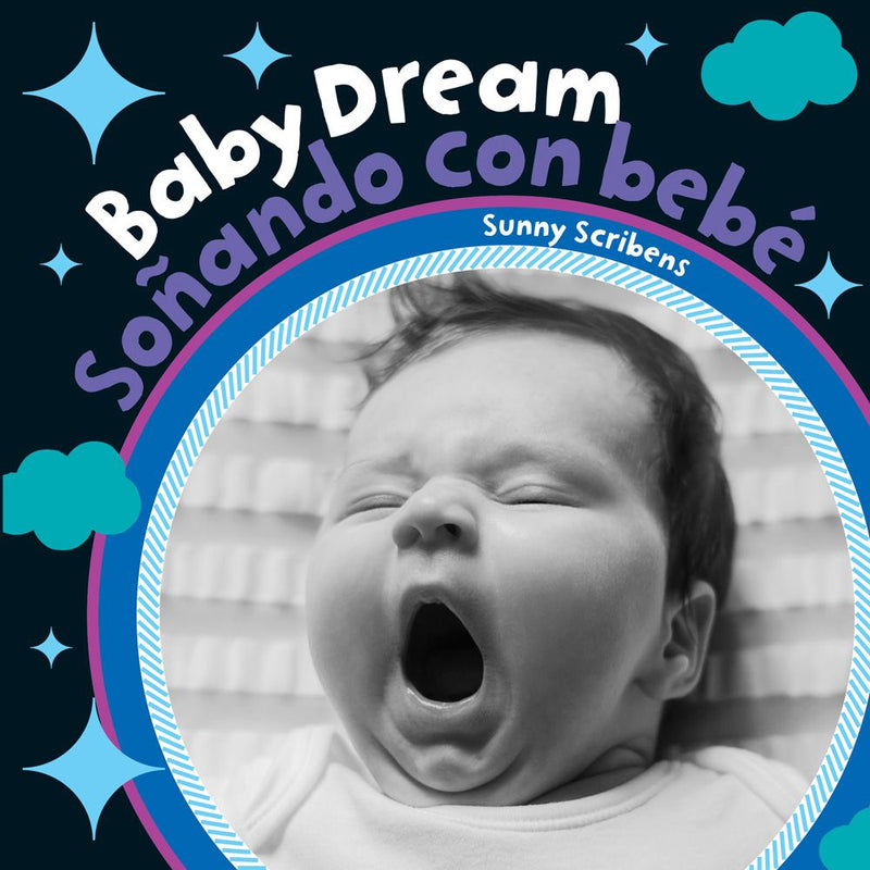 Baby Dream / Soñando con bebé (Board Book)